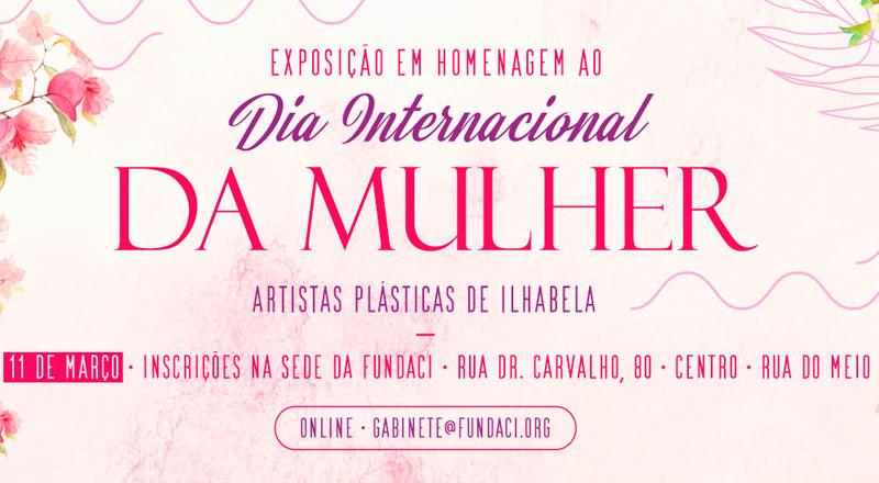 Exposição: Dia Internacional da Mulher