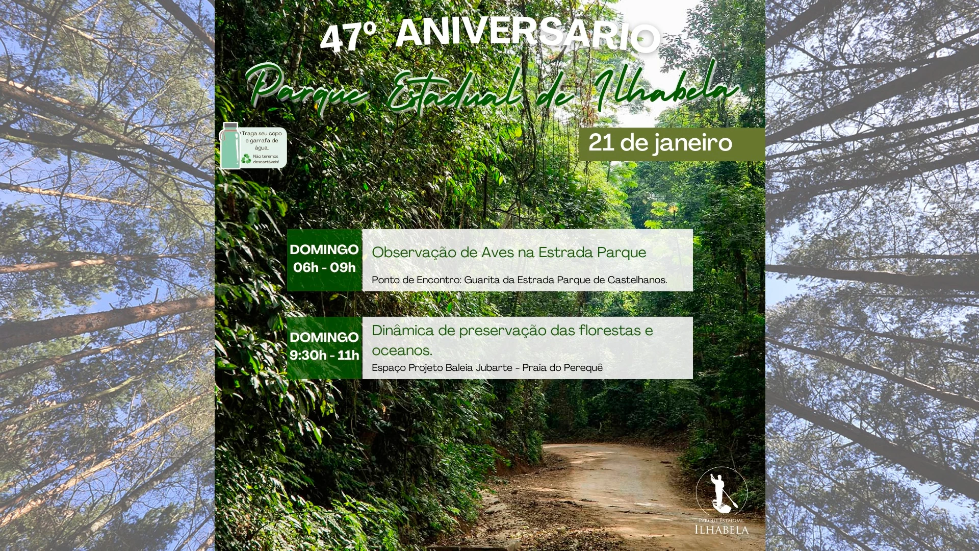 47° Aniversário do Parque Estadual