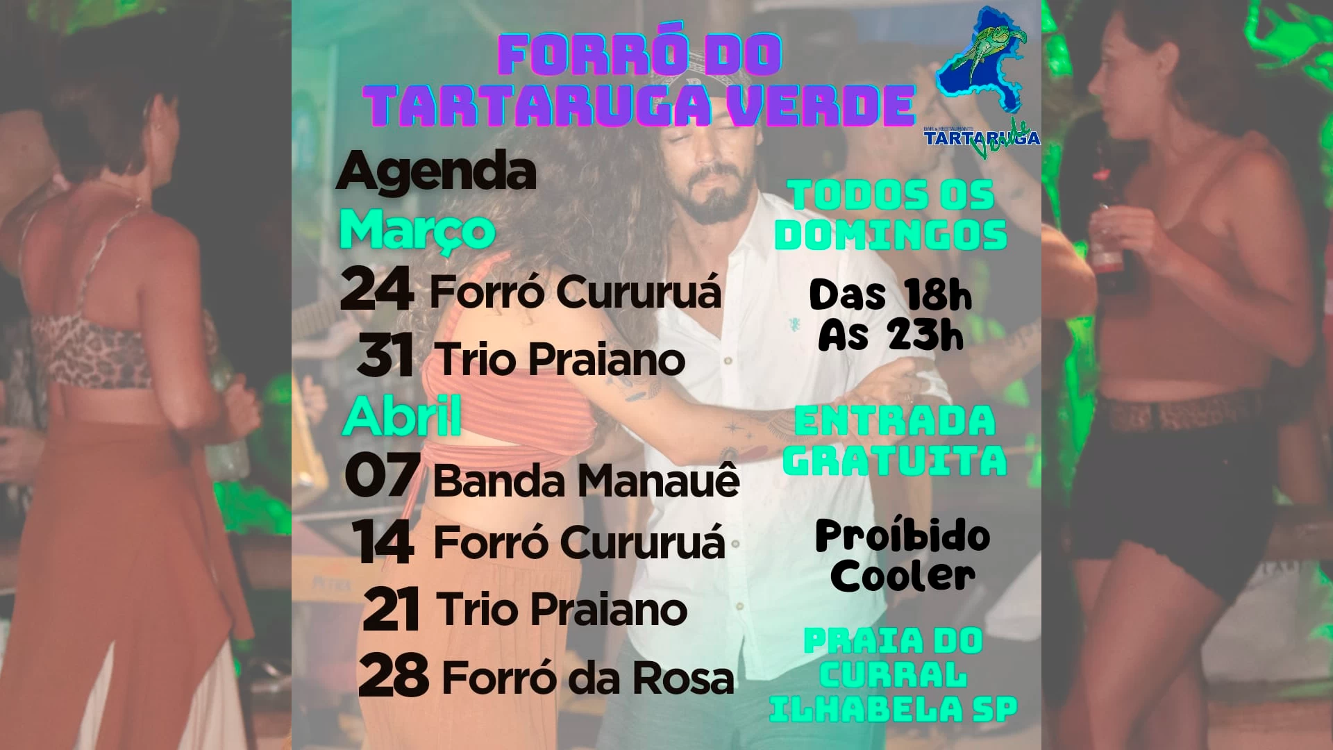 Forró da Rosa no Tartaruga Verde
