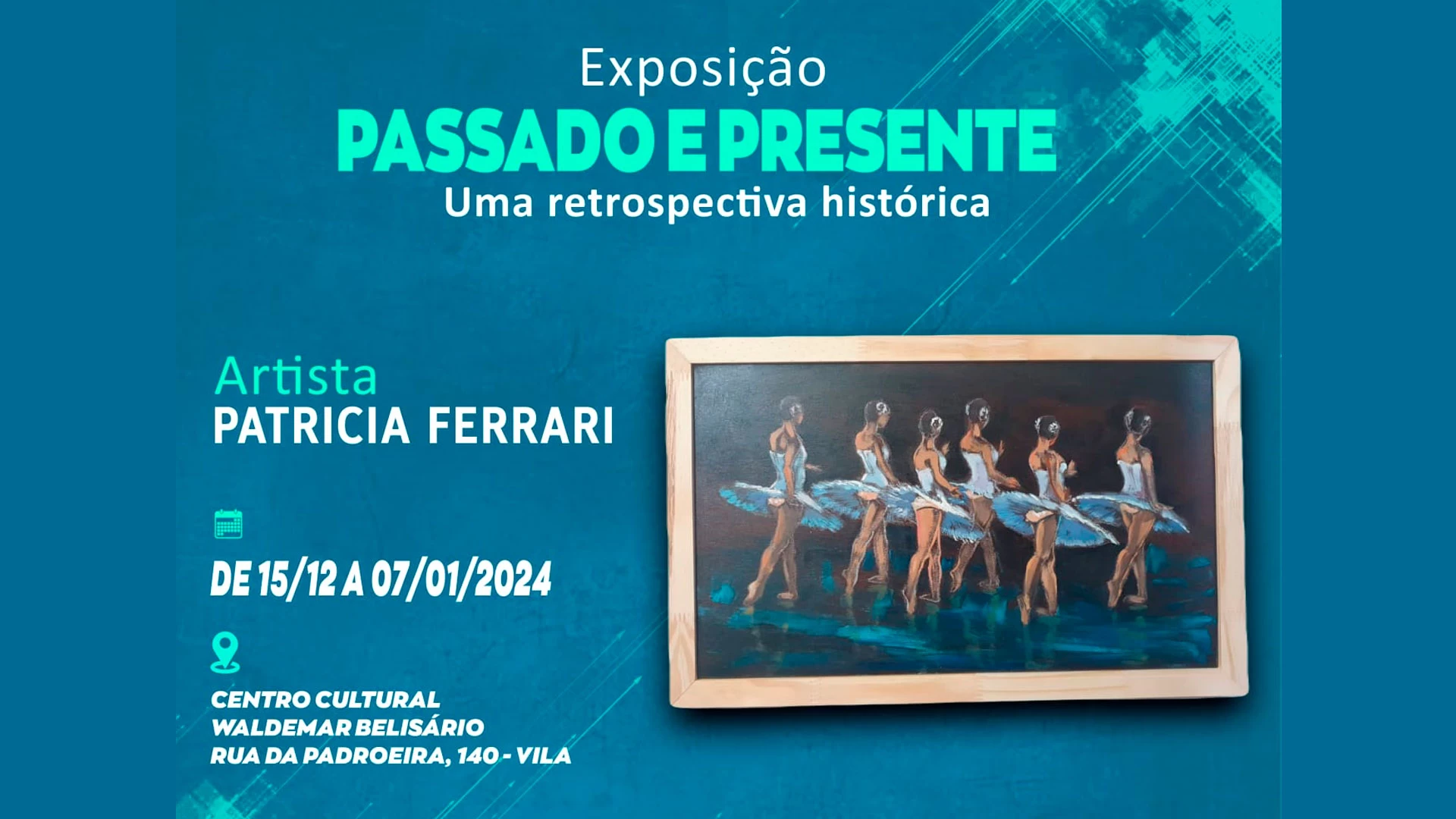 Exposição “Passado e Presente”