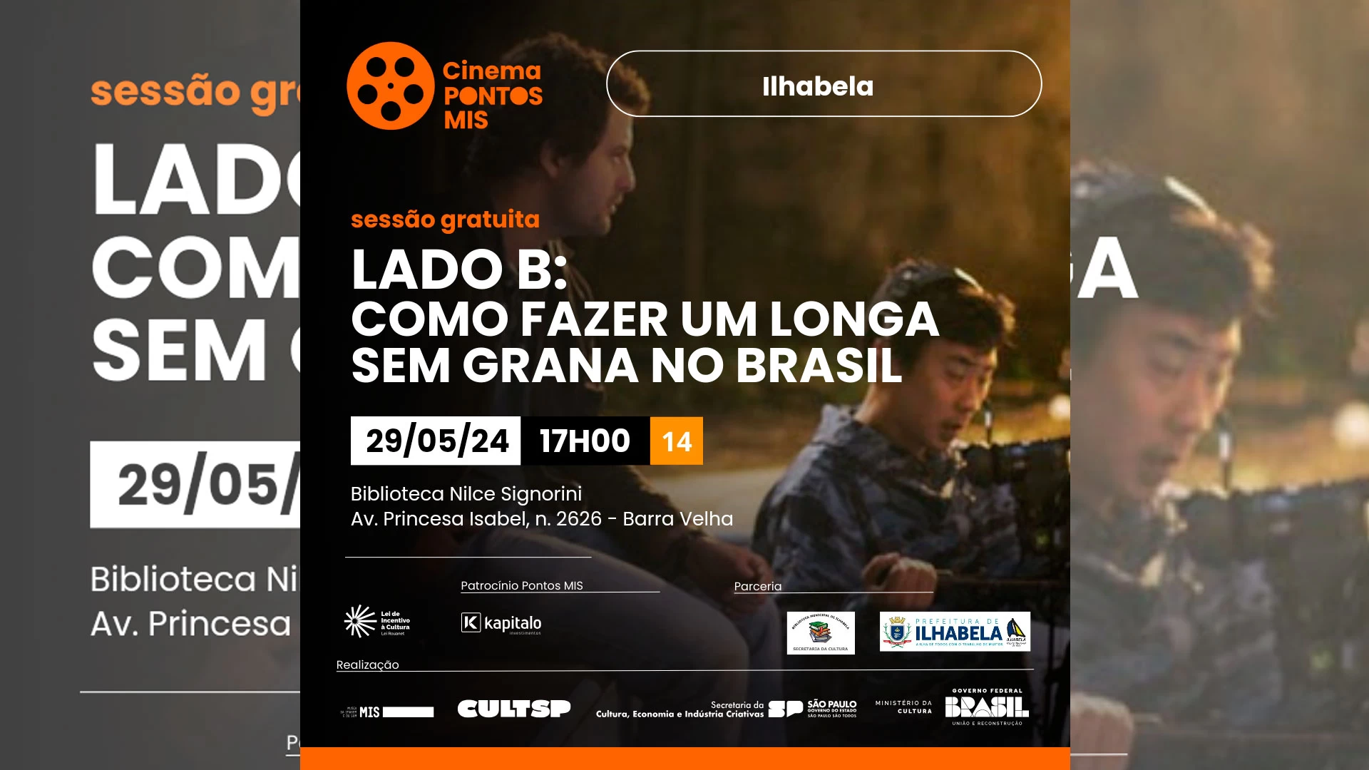 Lado B: Como fazer um longa sem grana
