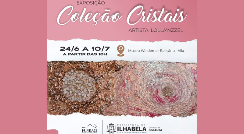Exposição: Coleção Cristais