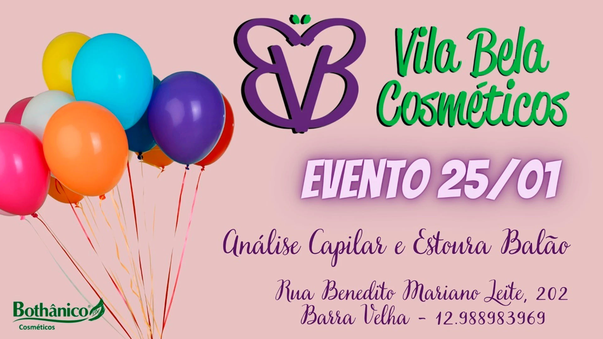 Evento Vila Bela Cosméticos