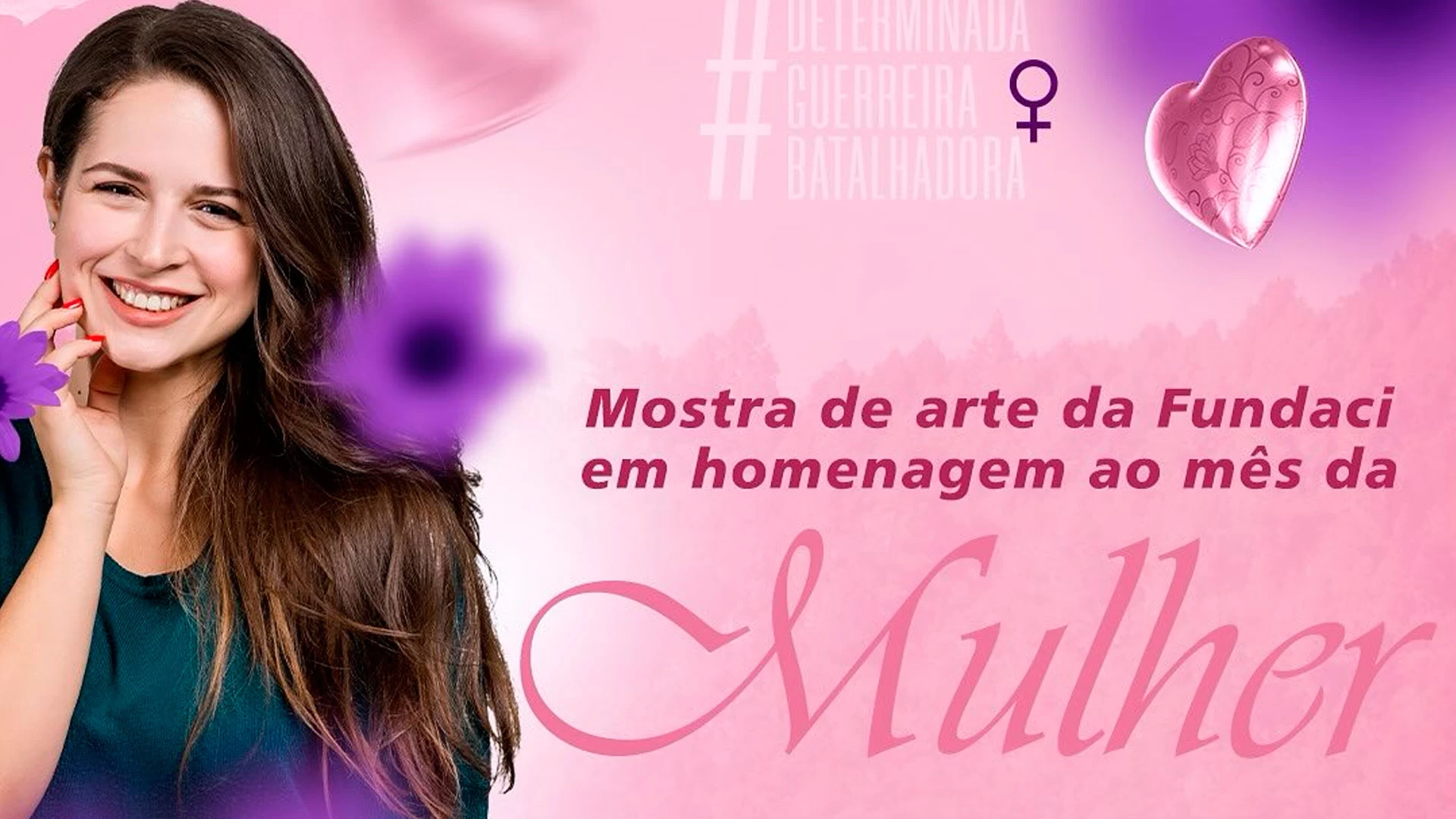 Mostra de Arte em Homenagem a Mulher