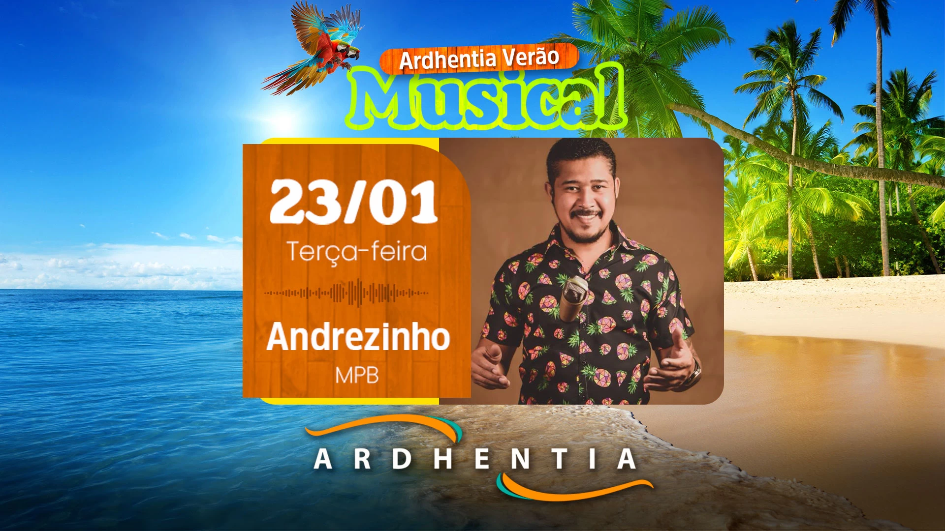 Andrezinho no Ardhentia
