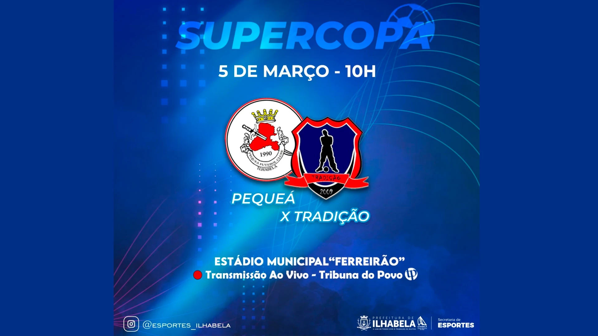 Final da Supercopa de Futebol