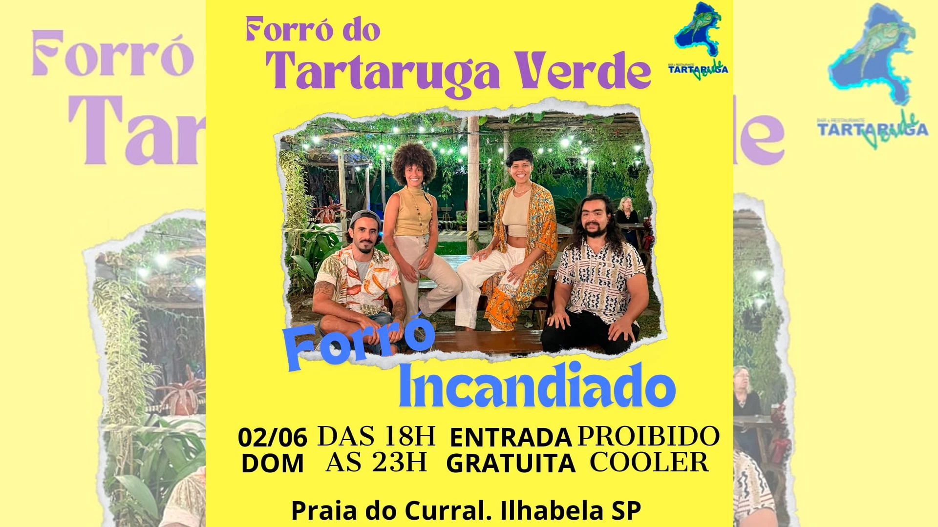 Forró Incandiado no Tartaruga Verde