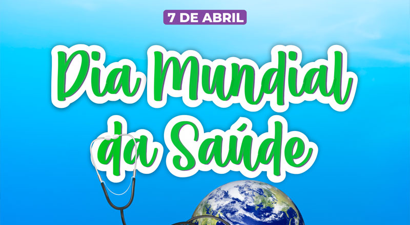 Dia Mundial da Saúde com atendimentos