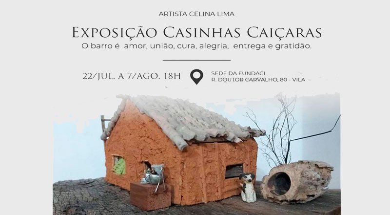 Abertura da Exposição Casinhas Caiçaras