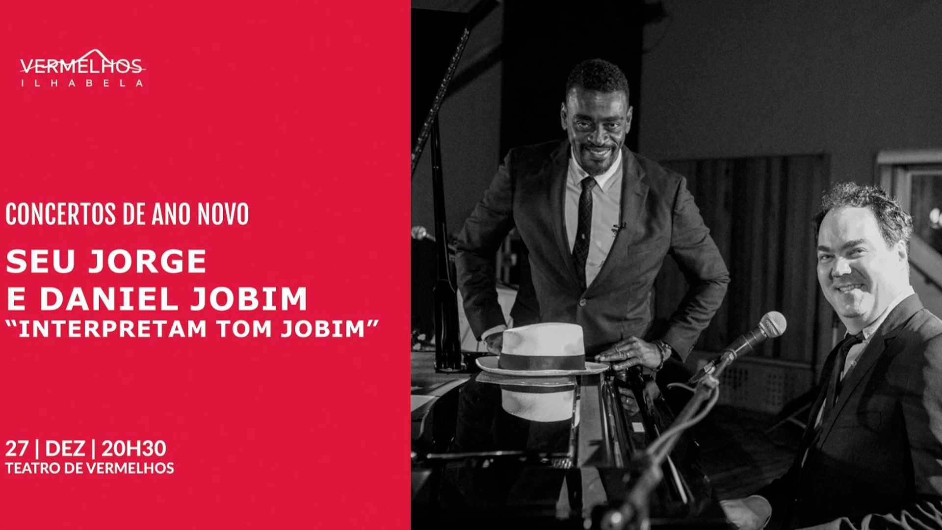 Seu Jorge e Daniel Jobim