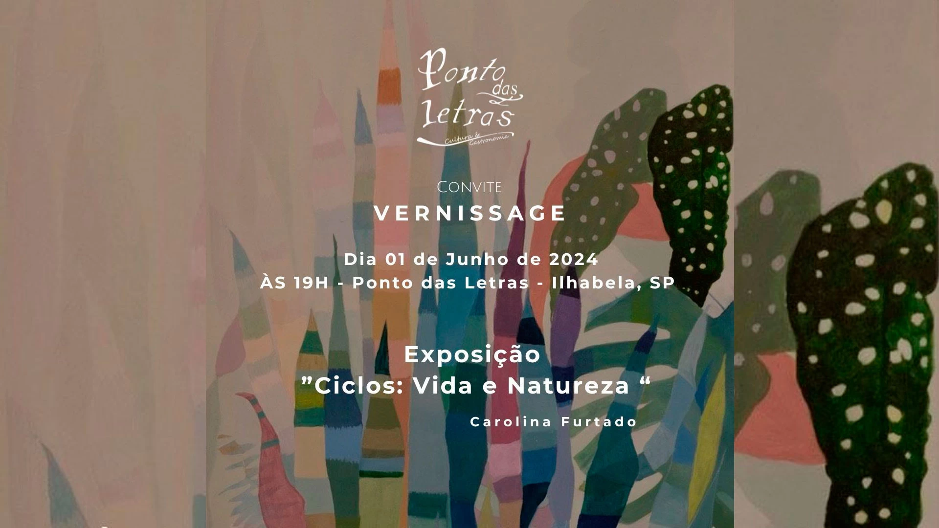 Exposição Ciclos: Vida e Natureza