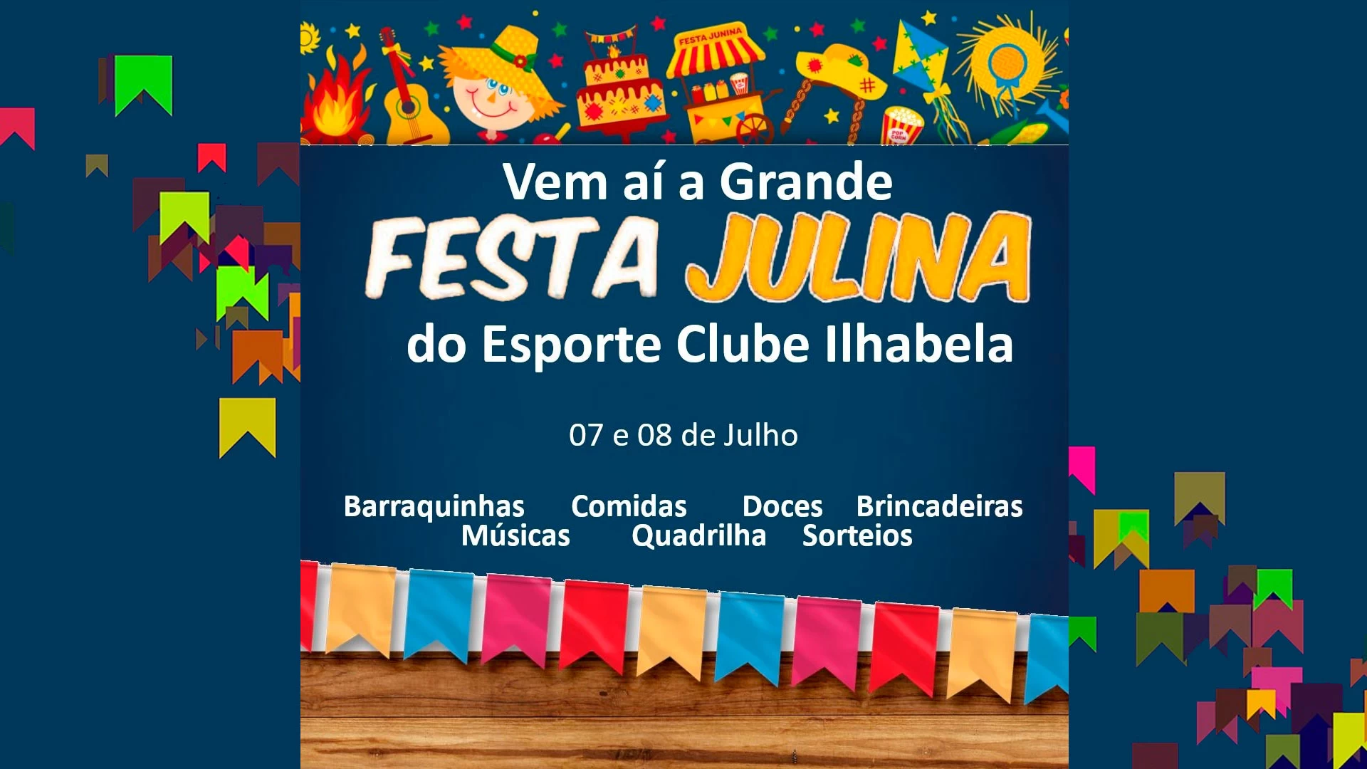 Festa Julina do Esporte Clube Ilhabela