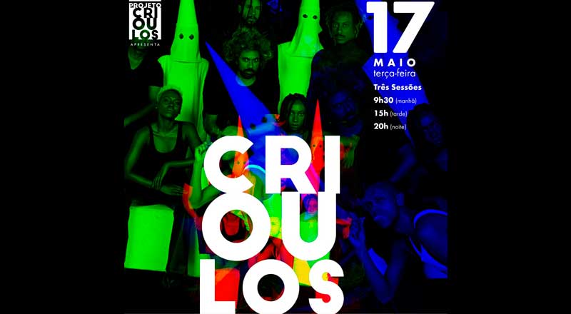 Espetáculo “Crioulos”  Galpão das Artes