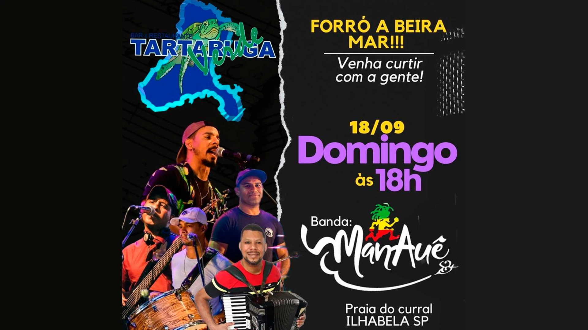 Manauê no Tartaruga Verde