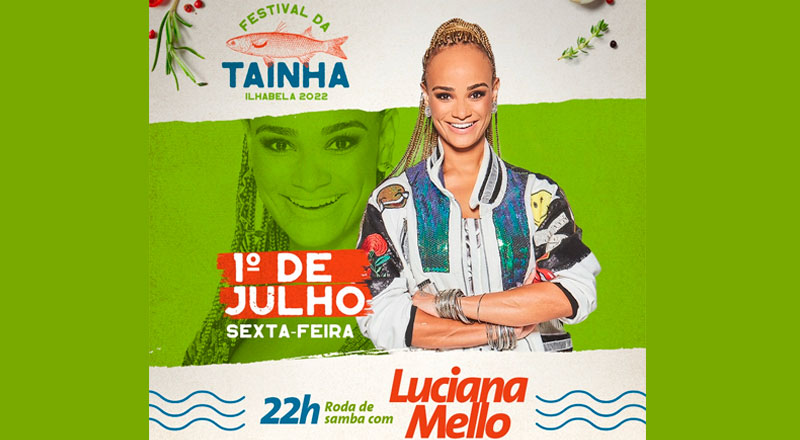 Festival da Tainha 2022 - Luciana Mello
