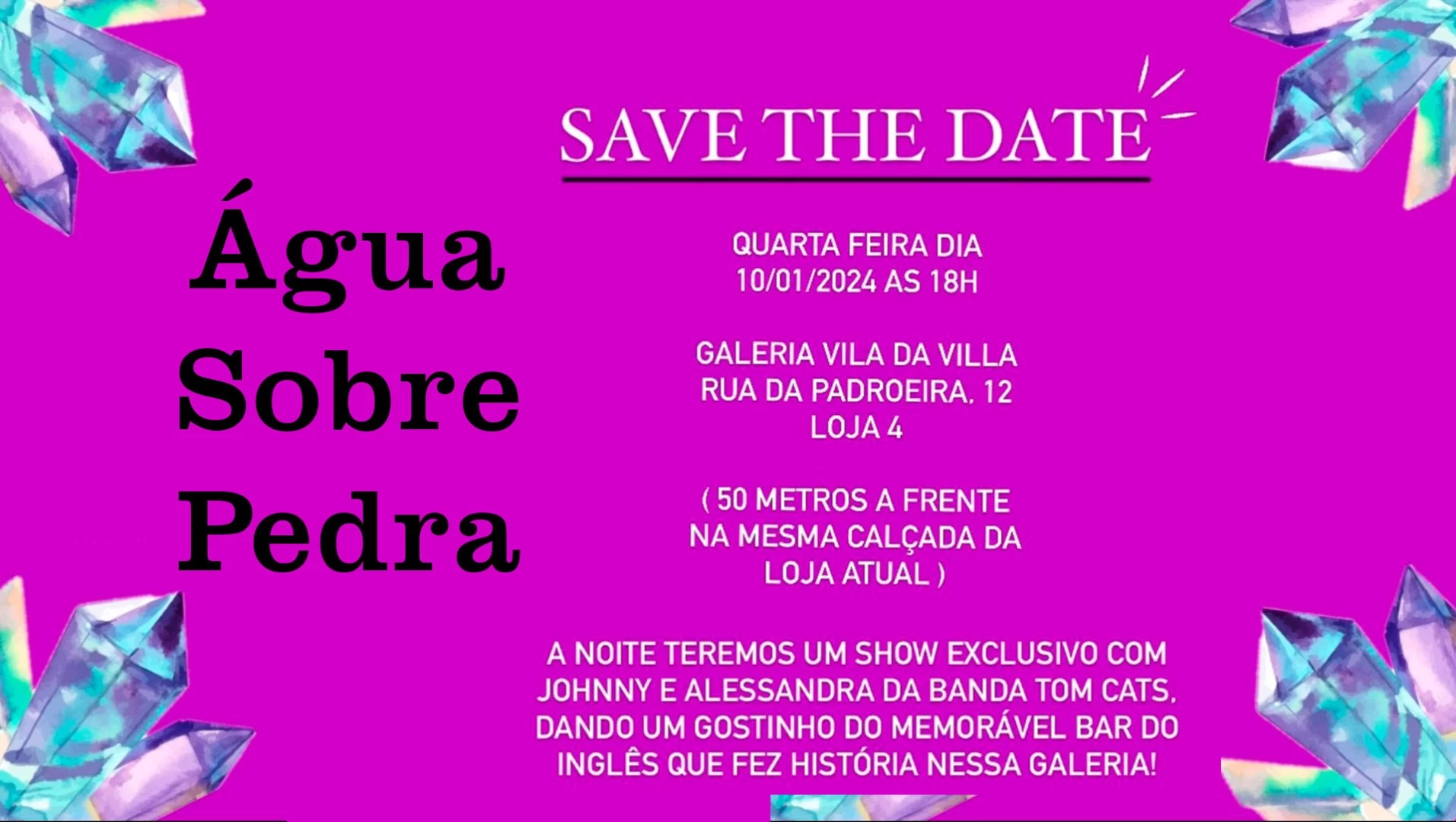 Água Sobre Pedra - Novo Local!