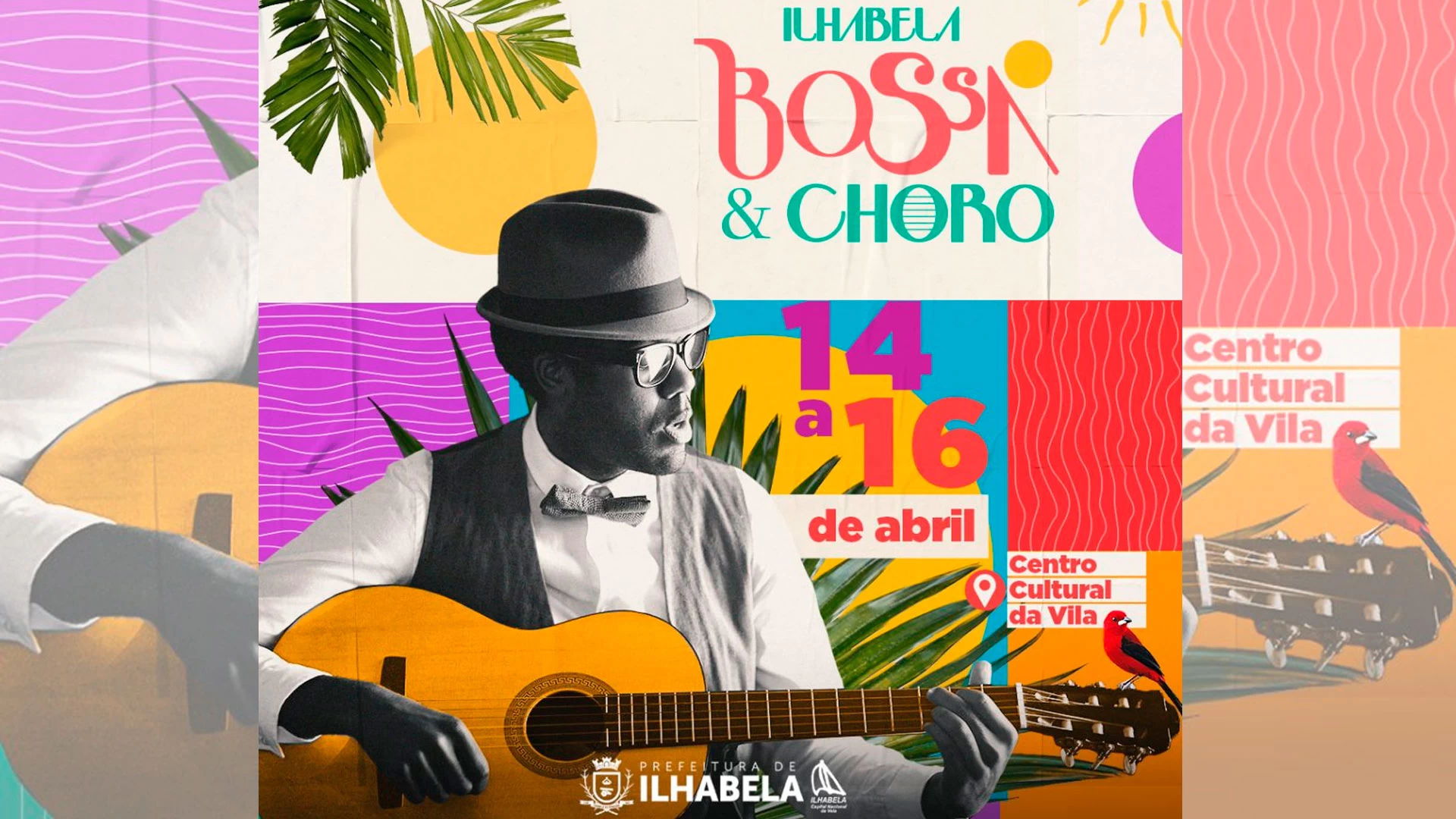 Ilhabela Bossa & Choro - (14/04)