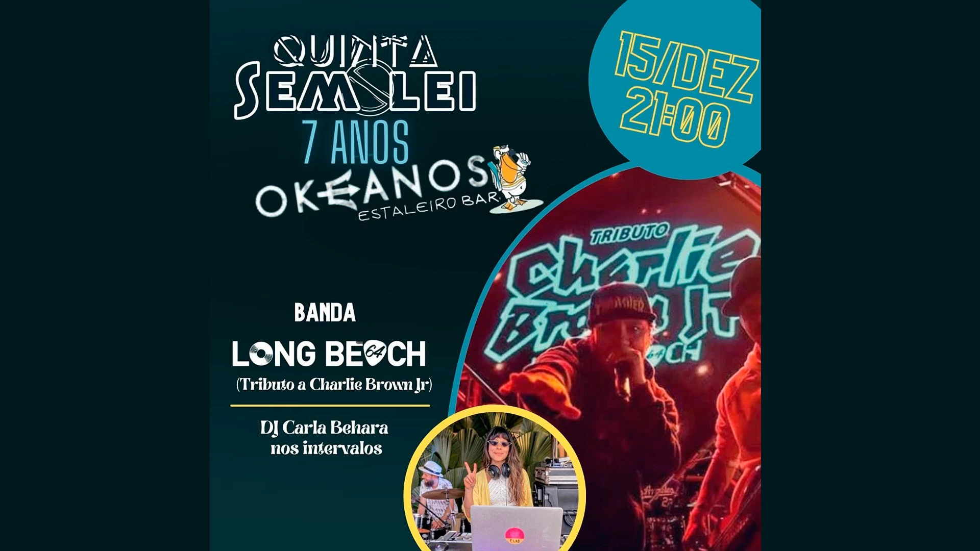 Quinta sem Lei! 7 Anos Okeanos Bar