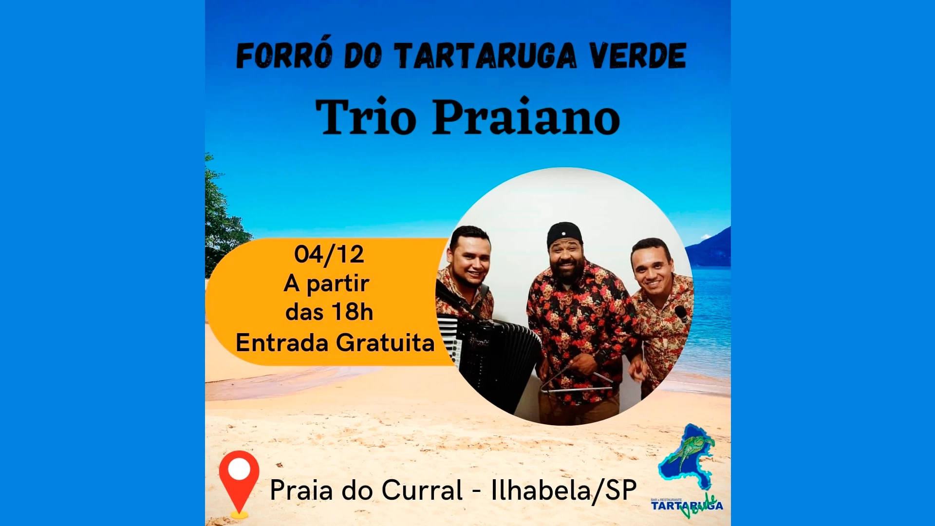 Trio Praiano no Tartaruga Verde!