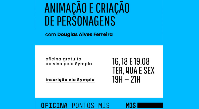 Oficina animação e criação de personagem