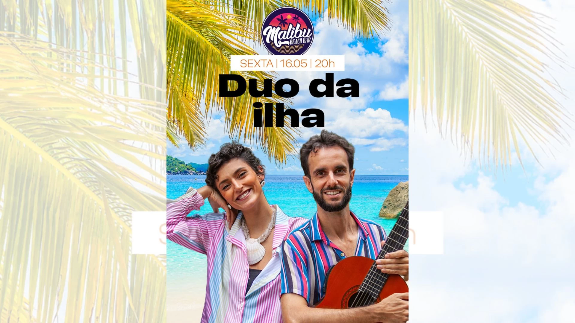 Duo da Ilha no Malibu Beach Bar