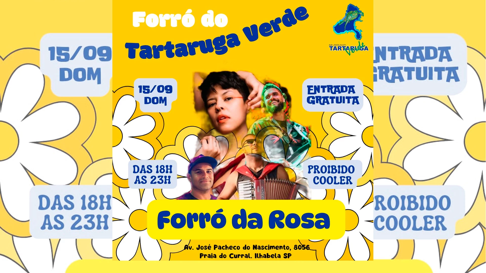 Forró da Rosa no Tartaruga Verde