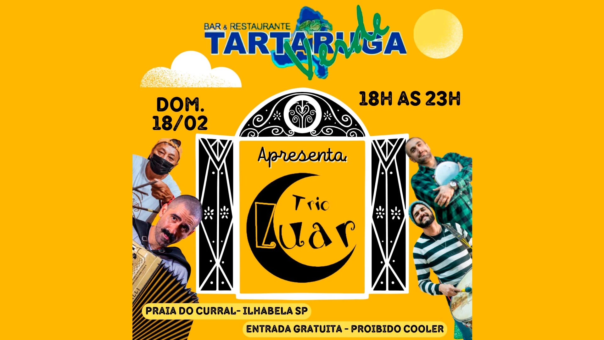 Trio Luar no Tartaruga Verde