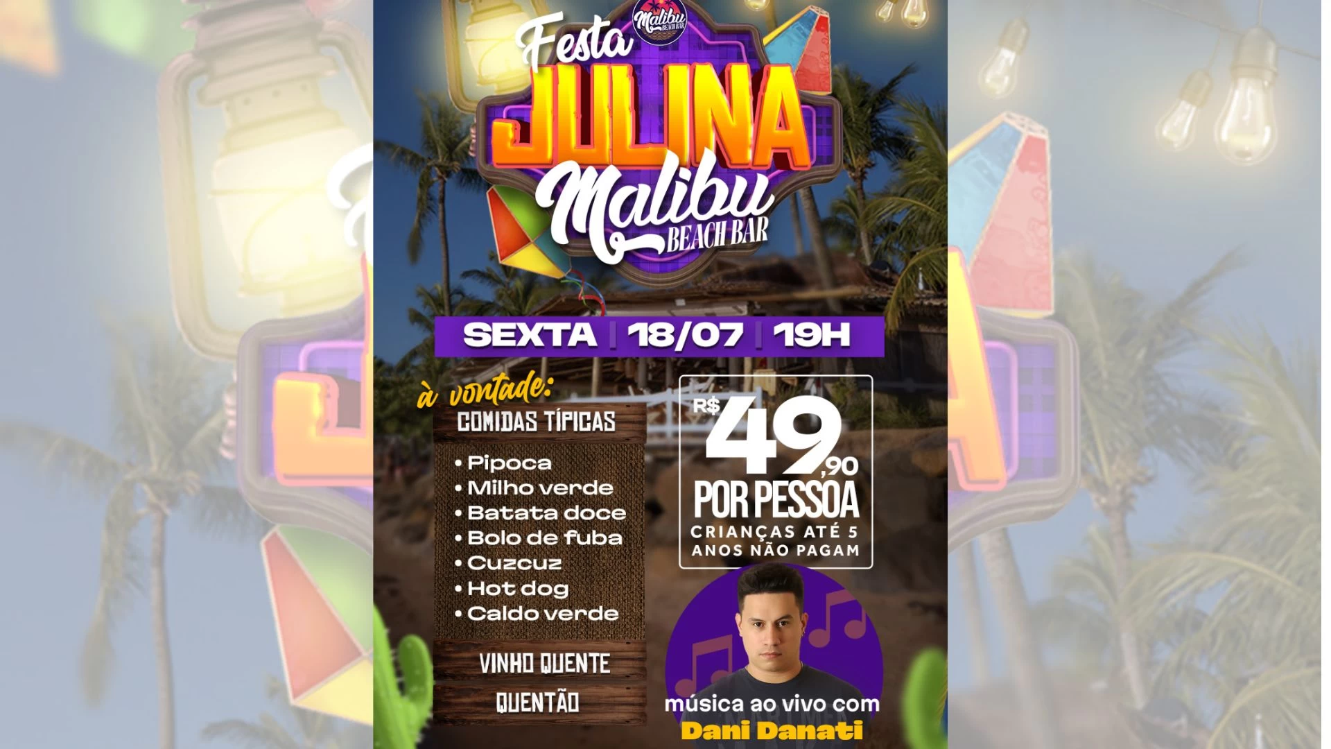 Festa Julina no Malibu Beach Bar