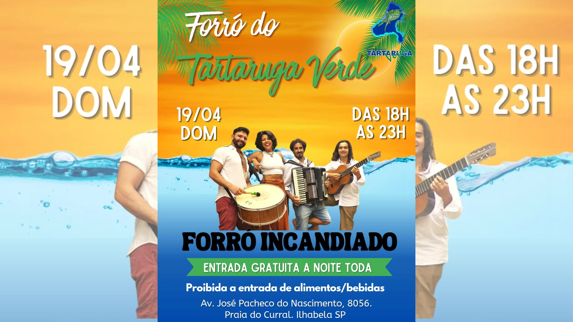 Forró Incandiado no Tartaruga Verde