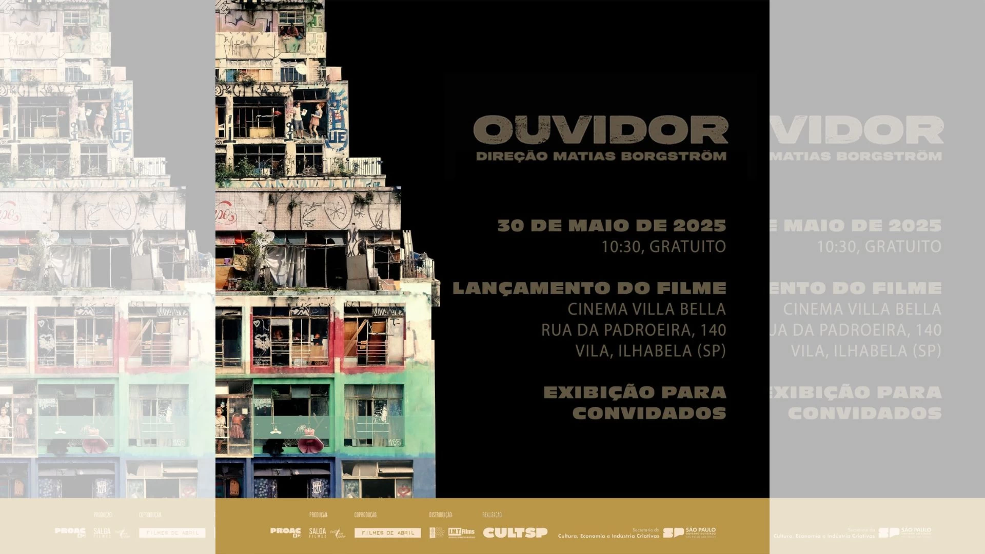 Lançamento do filme "Ouvidor"