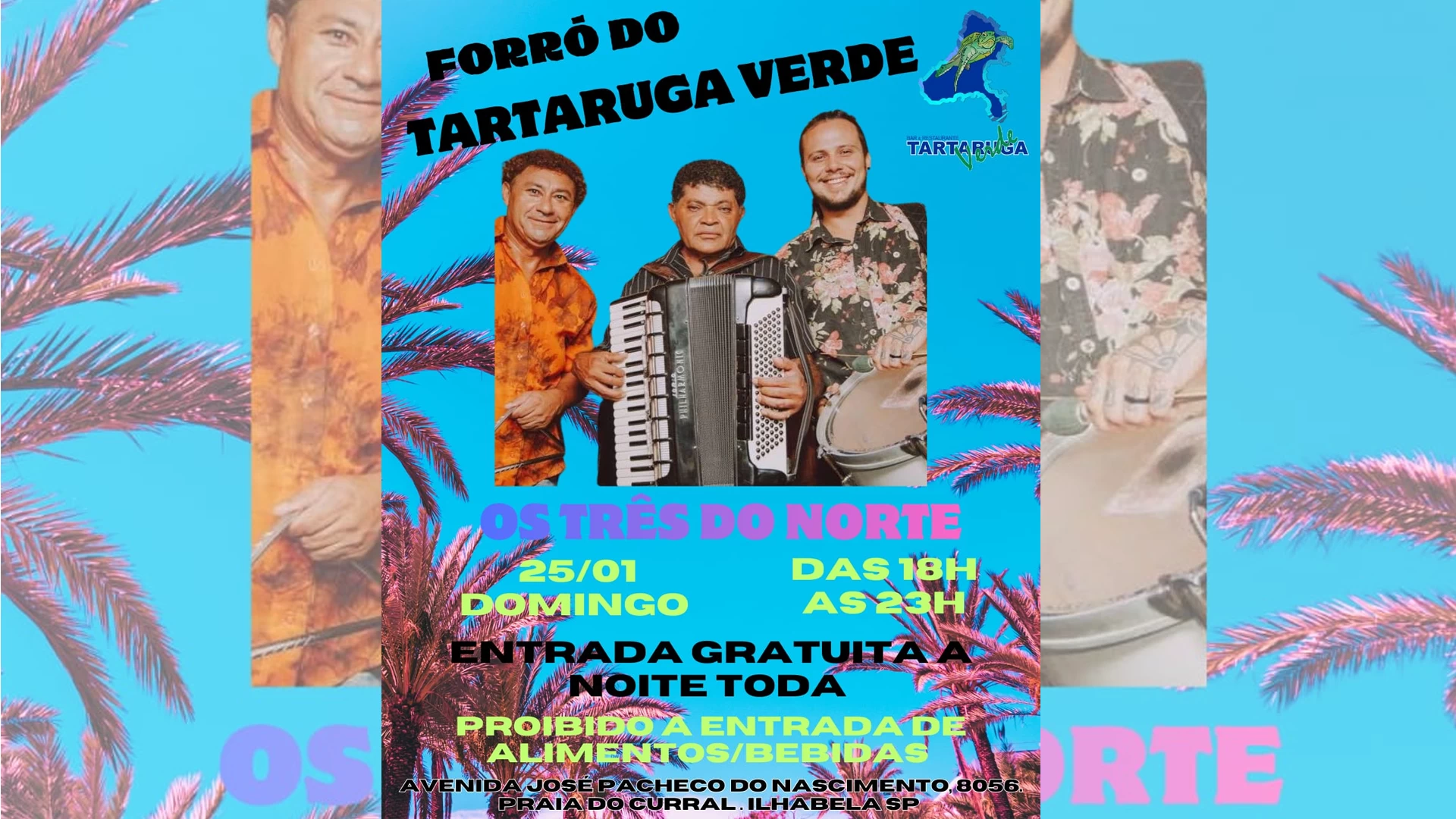 Os Três do Norte no Tartaruga Verde