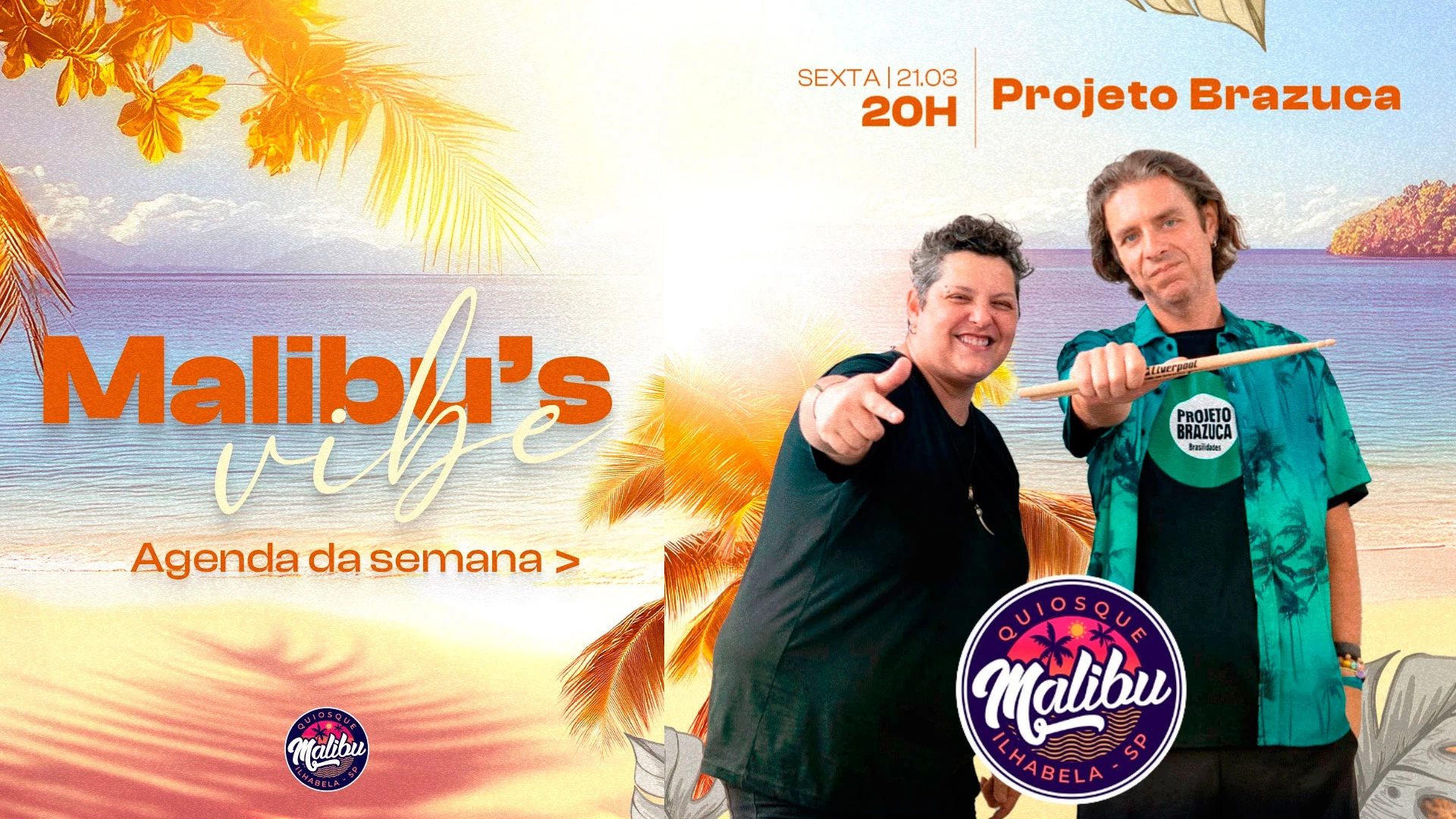 Projeto Brazuca no Malibu
