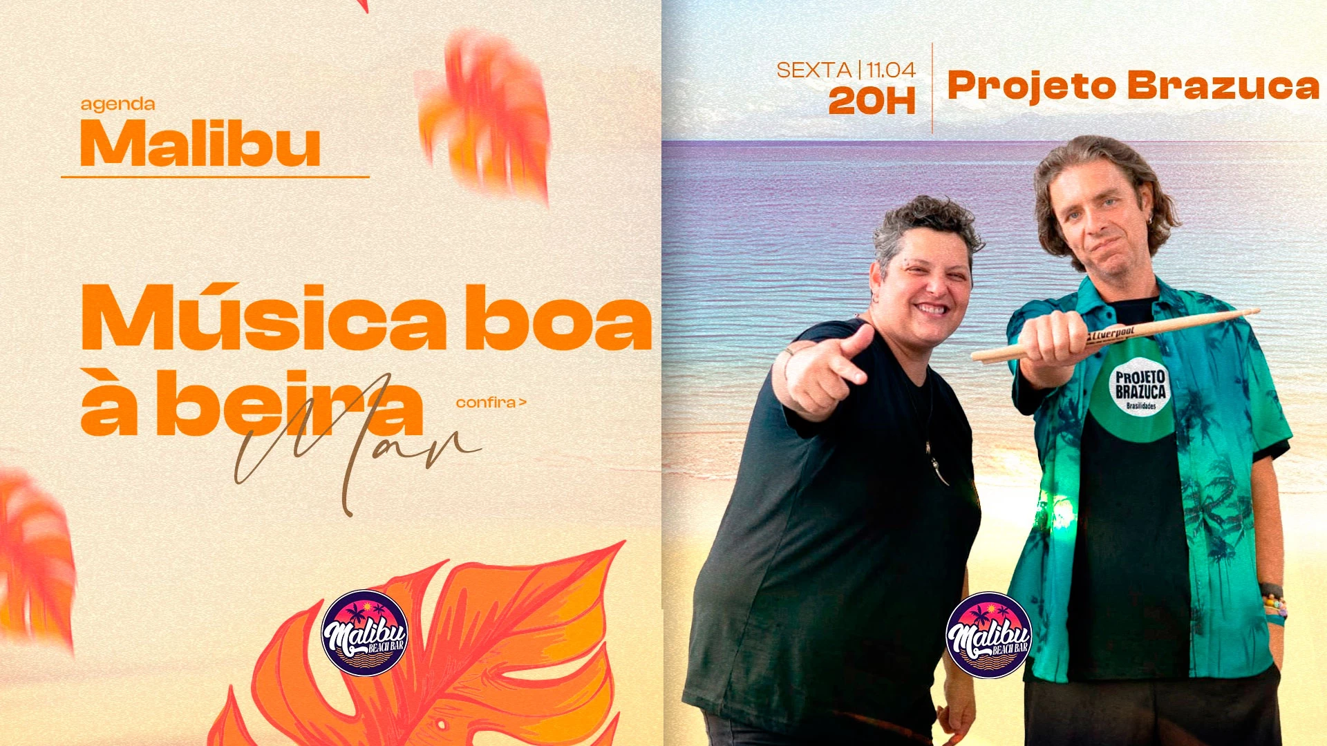 Projeto Brazuca no Malibu
