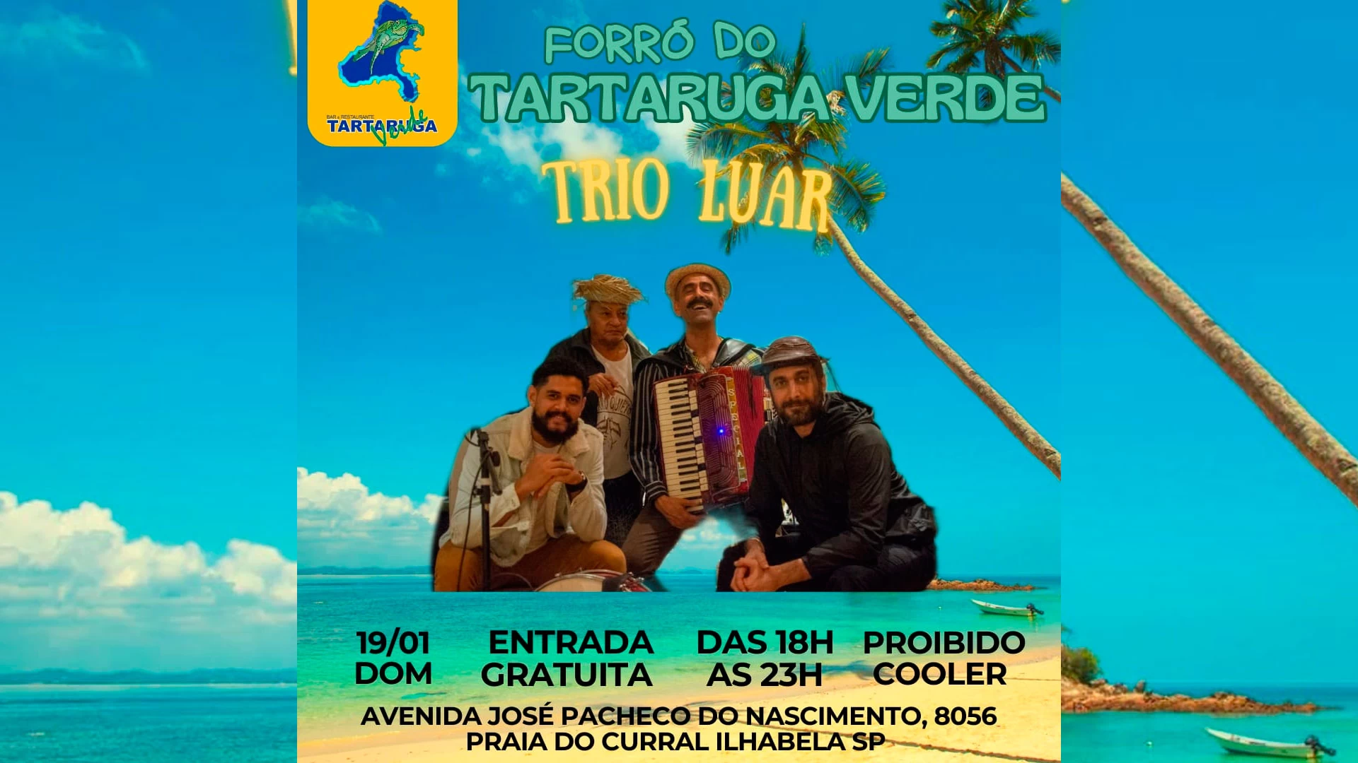 Trio Luar no Tartaruga Verde