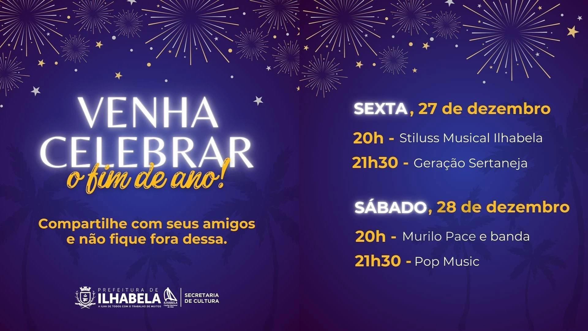 Virada Cultural de fim da ano.